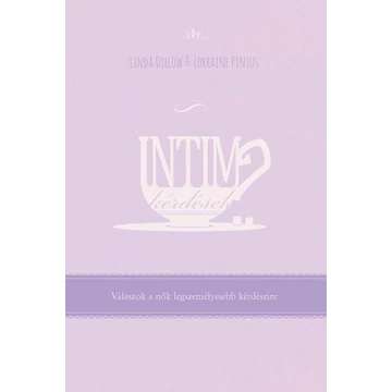 Intim kérdések - Linda Dillow, Lorraine Pintus