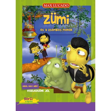 Zümi és a zsémbes méhek - Max Lucado