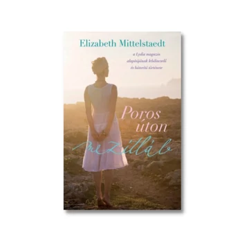 Poros úton mezítláb - Elizabeth Mittelstädt