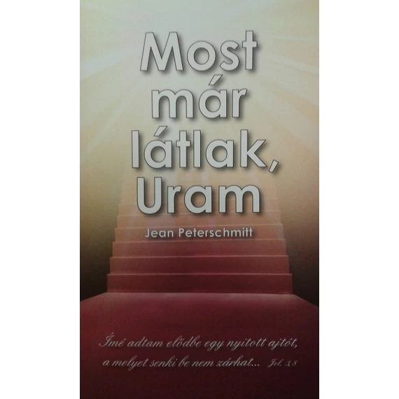 Most már látlak, Uram! - Jean Peterschmitt